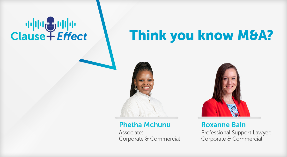Clause & Effect Podcast Series | Think you know mergers and acquisitions?