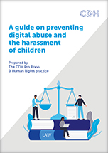 A guide on preventing digital abuse and the harassment of children